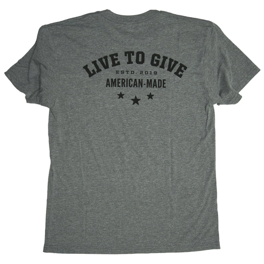 American Made Live to Give T-Shirt - Grey